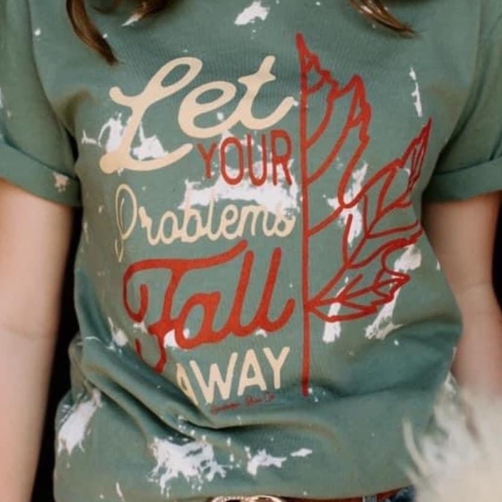 Let your problems fall away Graphic Tee Green short-sleeves NWOT 3X